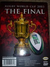 Rugby World Cup 2003 The Complete Final