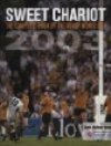 Sweet Chariot - The complete story of the 2003 World Cup