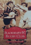 Blackheath FC Rugby Club - Images of Sport