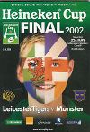25/05/2002 : Leicester v Munster Final